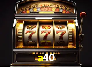 Descubra o Mundo do Cassino Online com a40